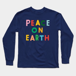 Peace on Earth Long Sleeve T-Shirt